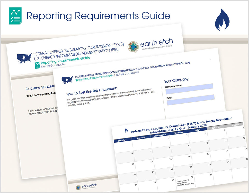 Federal Energy Regulatory Commission (FERC) & U.S. Energy Information Administration (EIA) Reporting Requirements Guide (Gas)
